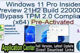 Windows 11 X64 Pro ACTIVATED LATEST 2022 TPM BYPASSED